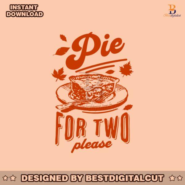 pie-for-two-thanksgiving-pregnancy-reveal-svg-cricut-files