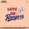 lets-go-rangers-texas-can-you-take-me-higher-svg-file