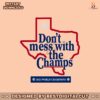 dont-mess-with-the-champs-svg-cutting-digital-file