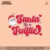 santa-is-swiftie-cute-santa-claus-svg-digital-cricut-file
