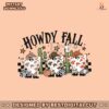 howdy-fall-western-halloween-cowboy-ghost-svg-cricut-file