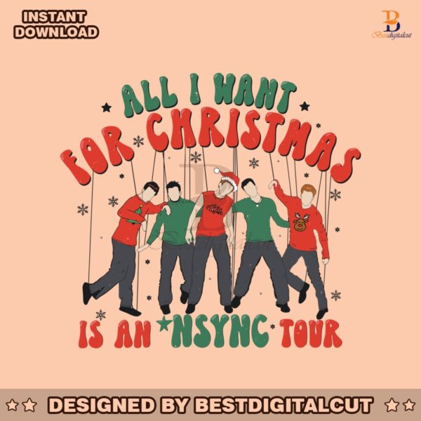 all-i-want-for-christmas-is-an-nsync-tour-svg-file-for-cricut