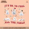 mental-health-christmas-its-ok-to-feel-all-the-feels-svg-file