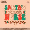 retro-christmas-santas-favorite-nurse-svg-digital-cricut-file
