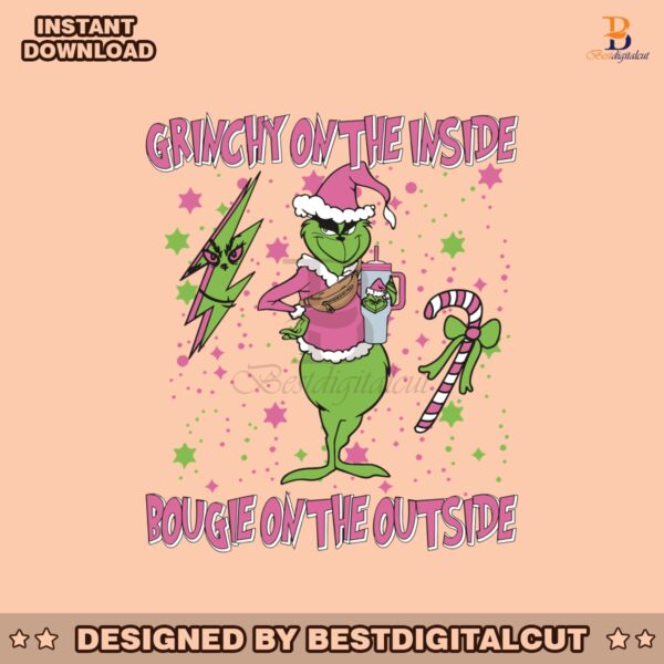 grinchy-on-the-outside-bougie-on-the-outside-svg-download