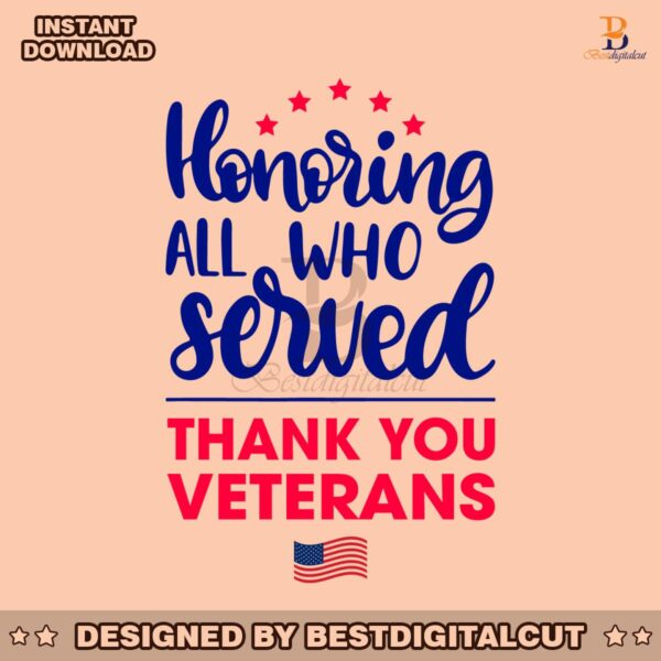 honoring-all-who-served-thank-you-veterans-svg-digital-files