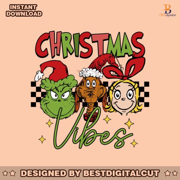 christmas-vibes-grinch-and-friends-svg-digital-cricut-file