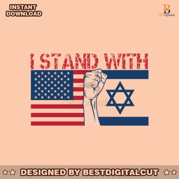 i-stand-with-israel-support-israel-usa-flags-svg-cutting-file