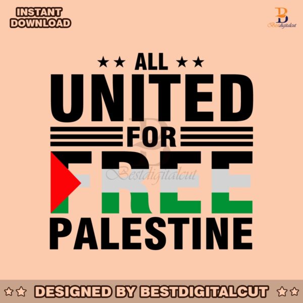stand-palestine-all-united-for-free-palestine-svg-cutting-file