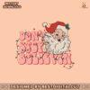 retro-groovy-dont-stop-believin-christmas-svg-download