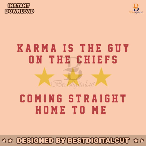 karma-is-the-guy-on-the-chiefs-taylor-kelce-svg-cricut-file