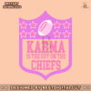 karma-is-the-guy-on-the-chiefs-taylor-swift-lyrics-svg