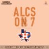baseball-team-houston-astros-alcs-on-7-svg-file-for-cricut