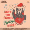 retro-ghostface-whats-your-favorite-christmas-movie-svg-file