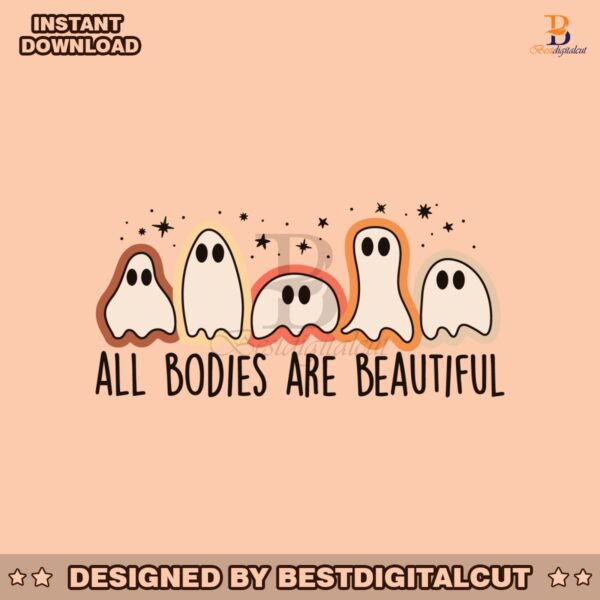 all-bodies-are-beautiful-body-ghost-svg-cutting-digital-file