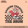 retro-christmas-dashing-through-the-snow-santa-svg-file