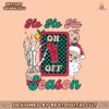 hohoho-on-off-season-christmas-skeleton-hand-svg-file