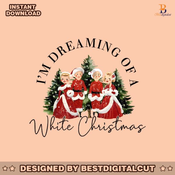 im-dreaming-of-a-white-christmas-png-sublimation-file
