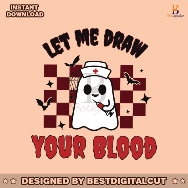 horror-let-me-draw-your-blood-svg-graphic-design-file