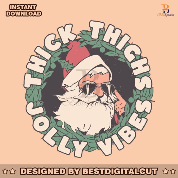 thick-thighs-jolly-vibes-funny-santa-workout-svg-cricut-files