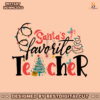 santas-favorite-teacher-christmas-lights-svg-cricut-files