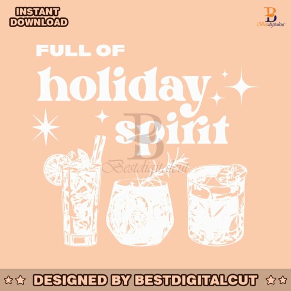 full-of-holiday-spirit-christmas-drinks-svg-design-file