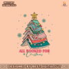 christmas-tree-all-booked-for-christmas-svg-file-for-cricut