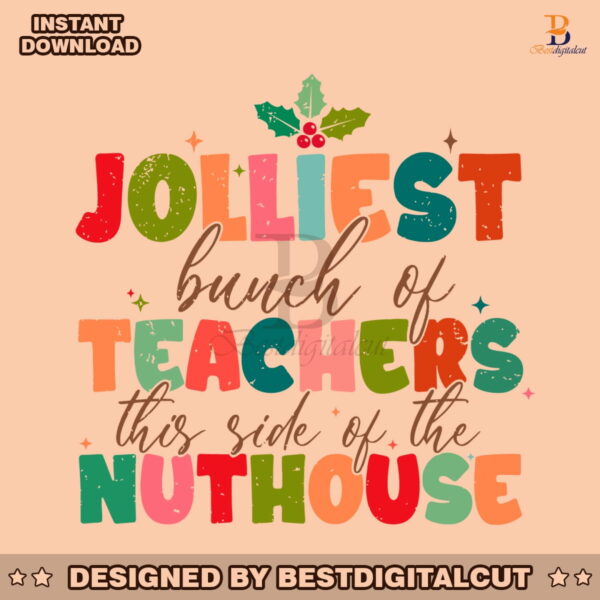 jolliest-bunch-of-teacher-svg