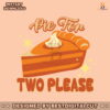 pie-for-two-please-mom-to-be-svg