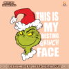 this-is-my-resting-grinch-face-svg