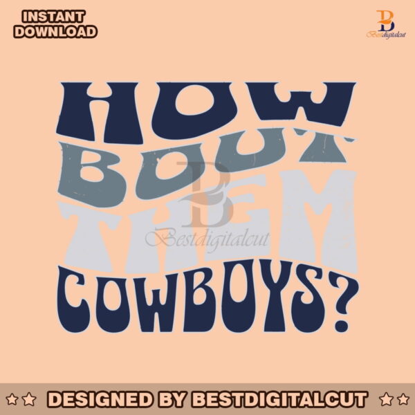 how-bout-them-cowboys-svg
