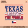 retro-texas-against-the-world-svg-graphic-design-file