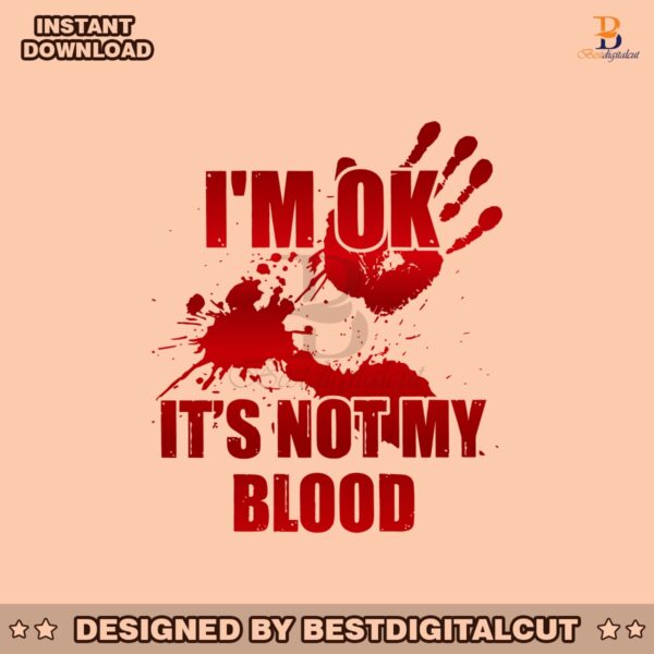 bloody-hand-its-not-my-blood-svg-graphic-design-file