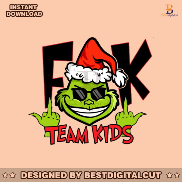 funny-grinch-fuck-team-kids-svg