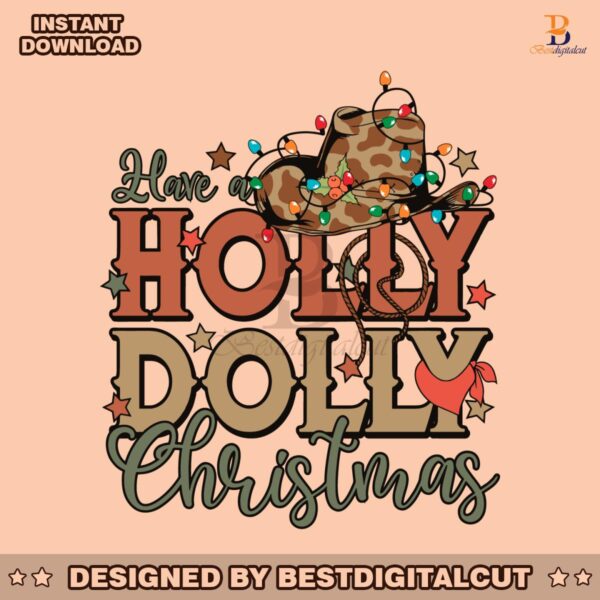 have-a-holly-dolly-christmas-cowboy-svg