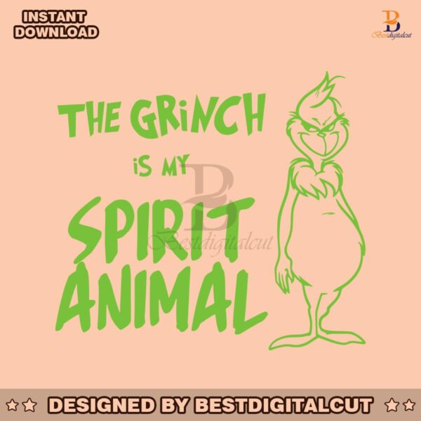 the-grinch-is-my-spirit-animal-svg-graphic-design-file