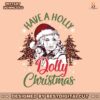 vintage-have-a-holly-dolly-christmas-svg