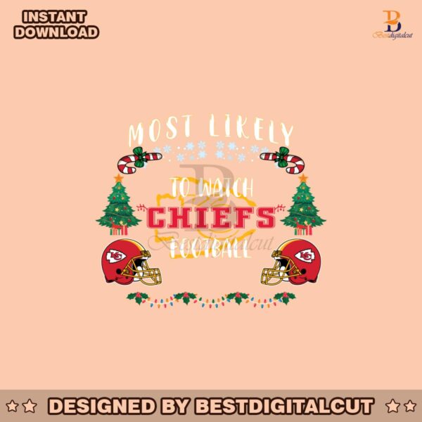 most-likely-to-watch-chiefs-football-svg