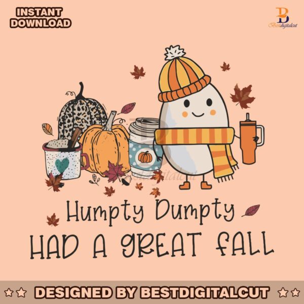 humpty-dumpty-had-a-great-fall-svg-graphic-design-file