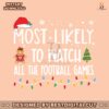 most-likely-to-watch-all-the-football-games-svg