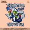 grinch-they-hate-us-because-they-aint-us-png
