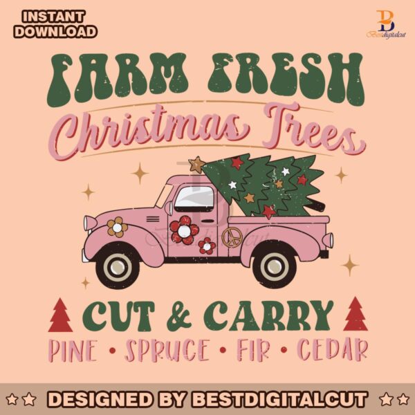 farm-fresh-christmas-tree-cut-and-carry-svg-digital-file