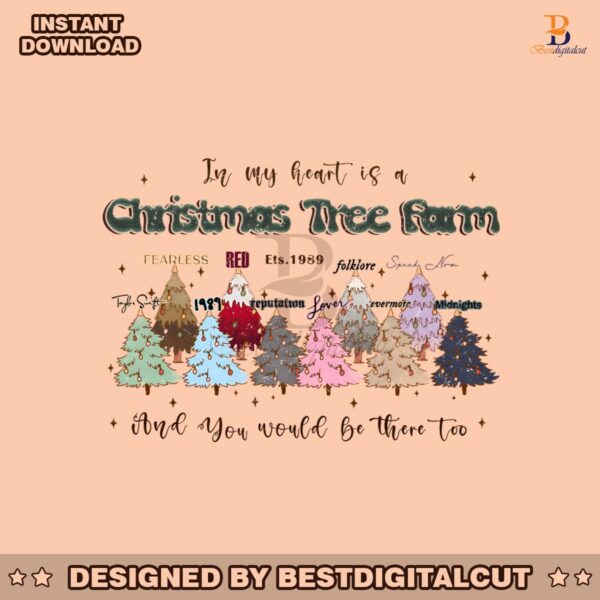 in-my-heart-is-a-christmas-tree-farm-all-album-png-file