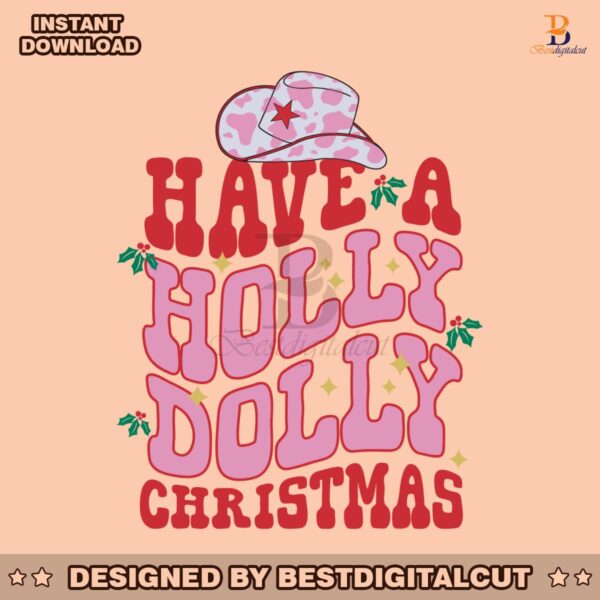 have-a-holly-dolly-christmas-cowboy-hat-svg