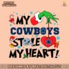 grinch-hand-my-cowboys-stole-my-heart-svg