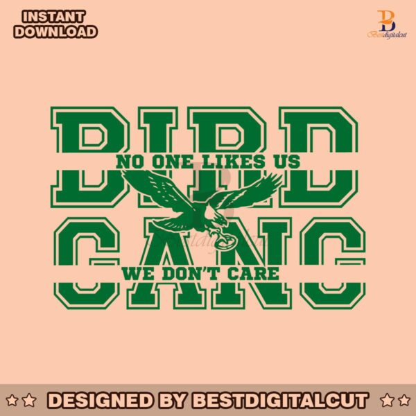 bird-gang-no-one-likes-us-we-dont-care-svg