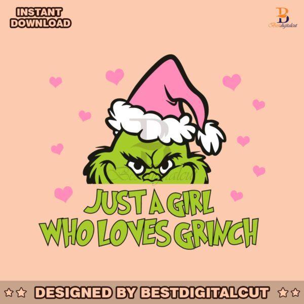 just-a-girl-who-loves-grinch-pink-santa-hat-svg-cricut-files