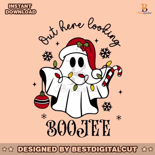 christmas-ghost-out-here-looking-boojee-svg
