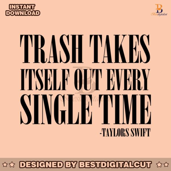 trash-takes-itself-out-taylors-version-svg