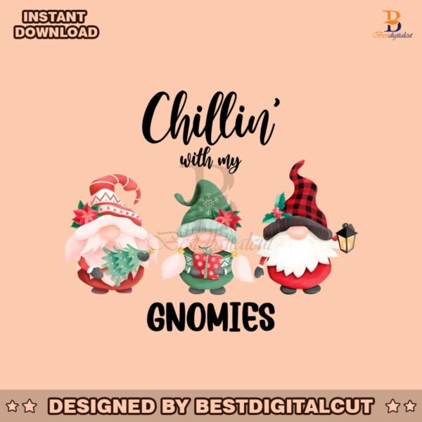 cute-chillin-with-my-gnomies-xmas-png